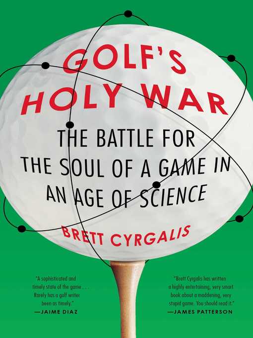 Title details for Golf's Holy War by Brett Cyrgalis - Available